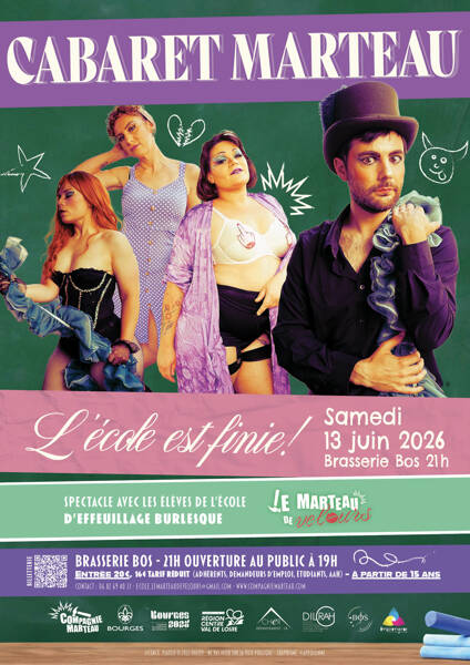 Cabaret Marteau - L'école est finie !