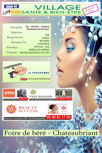 Un Village Bien Etre A La Foire De Bere Chateaubriant 44 Chateaubriant Exposition Foire Salon Manifestation Culturelle Marche