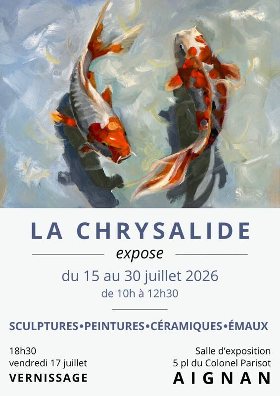 Exposition de la Chrysalide