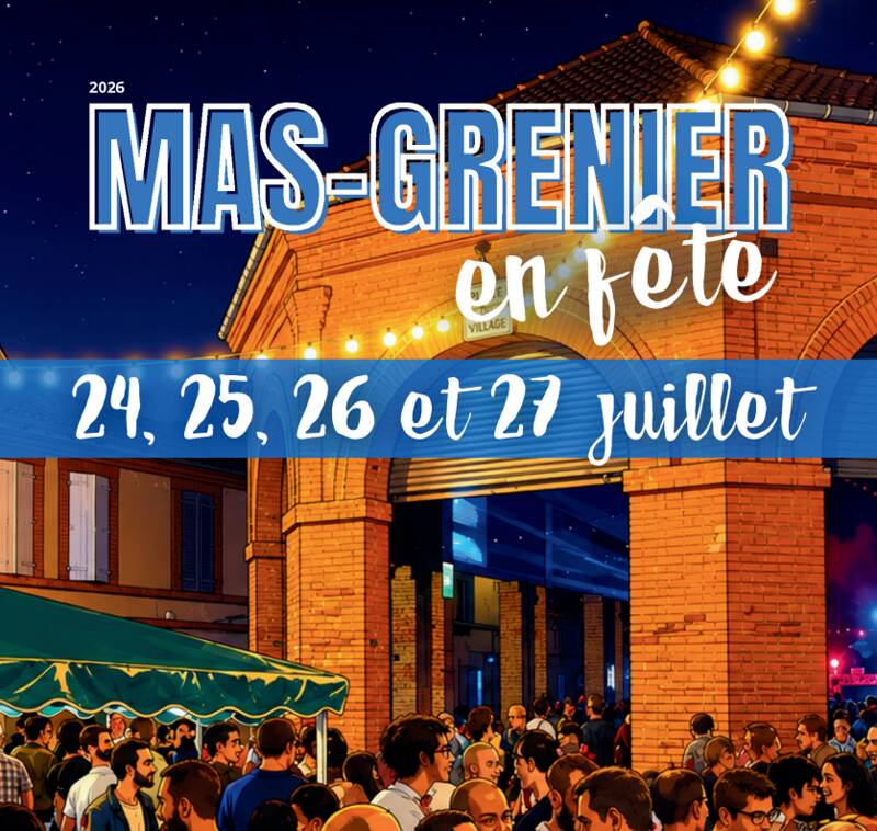 Mas-Grenier en fête 2026