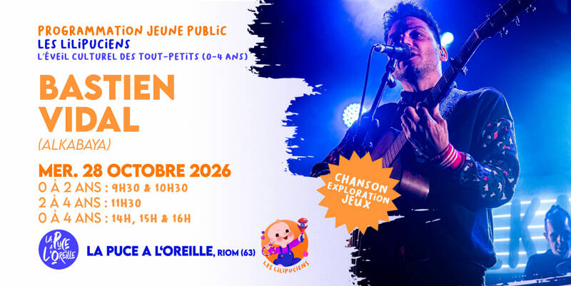LES LILiPUCIENS : BASTIEN VIDAL