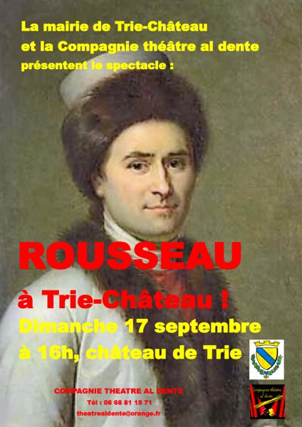 Théâtre : Rousseau à Trie-Château