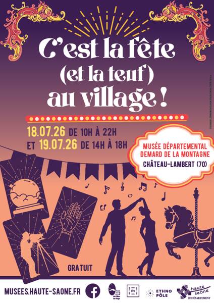 C’est la fête(et la teuf ) au village !