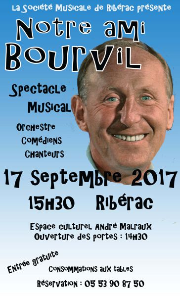 Spectacle NOTRE AMI BOURVIL