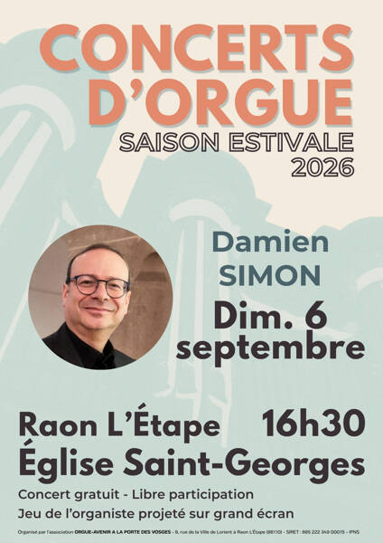 Concert d'orgue par Damien SIMON à Raon L'Étape