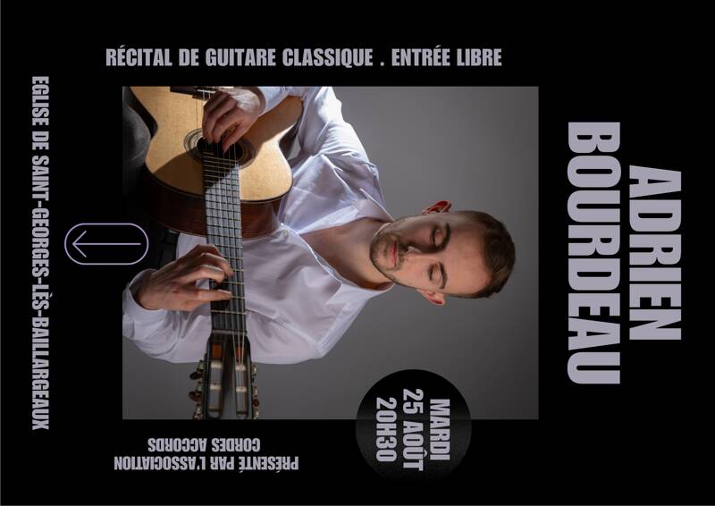 Récital de guitare classique, Adrien BOURDEAU