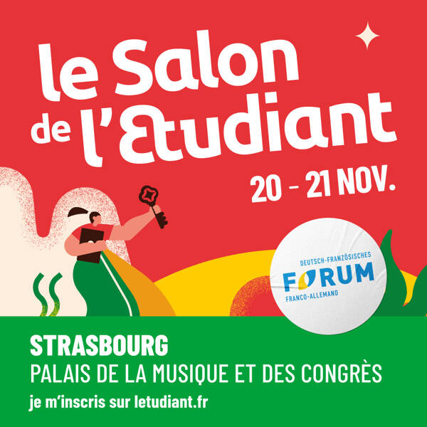 Le Salon de l’Etudiant à Strasbourg.