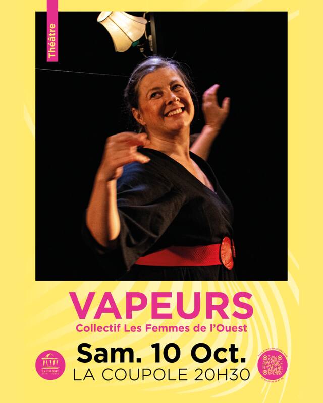 Vapeurs? par le Collectif Les Femmes de l’Ouest