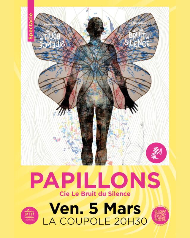 Papillons, par la Cie Le Bruit du Silence