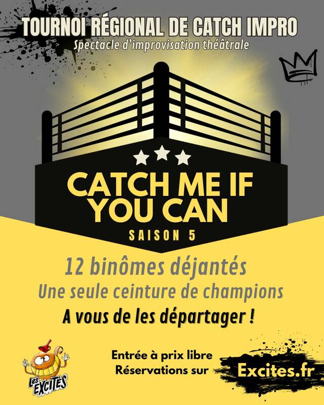 CATCH ME - Tournoi régional de Catch Impro
