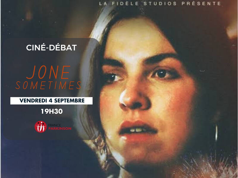 Ciné-débat : jone Sometimes
