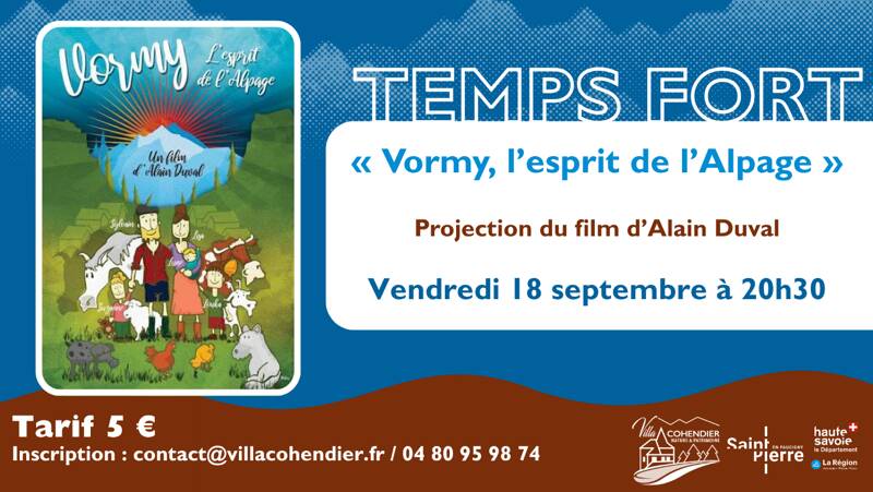 Projection « Vormy, l'esprit de l'Alpage »