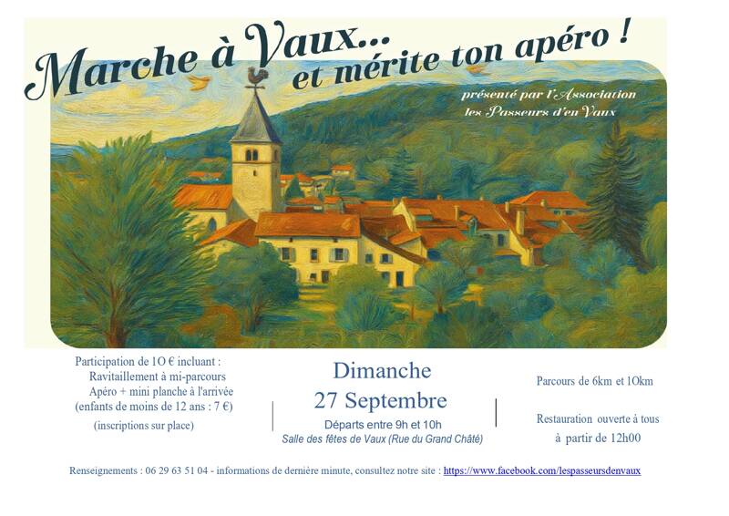 MARCHE A VAUX ET MERITE TON APERO
