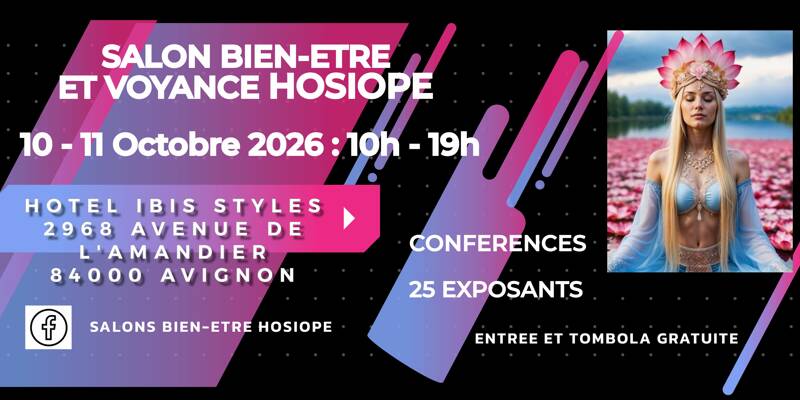 SALON BIEN-ETRE ET VOYANCE HOSIOPE