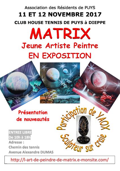 Exposition des oeuvres de Matrix (artiste peintre de 15 ans) et YAOX, sculpteur sur craie