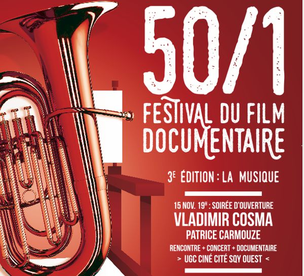 Soirée d'ouverture du festival du film documentaire 50/1
