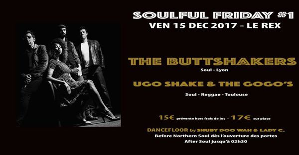 Soulful Friday#1 : The Buttshakers + Ugo Shake & The Gogo's