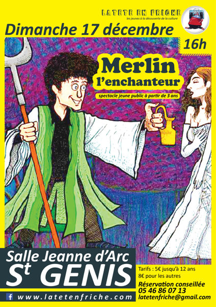 Spectacle Merlin l'Enchanteur