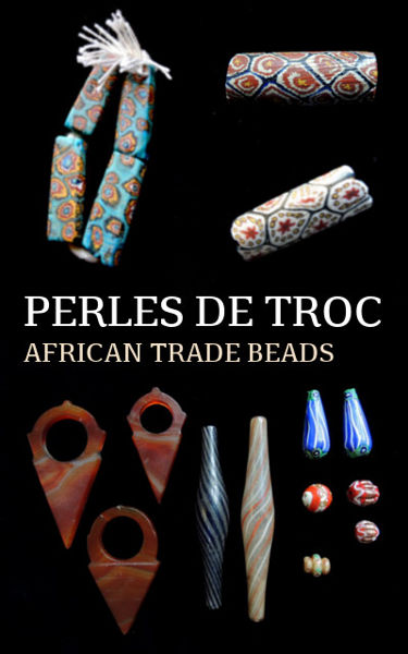 Perles de Troc / African tread beads