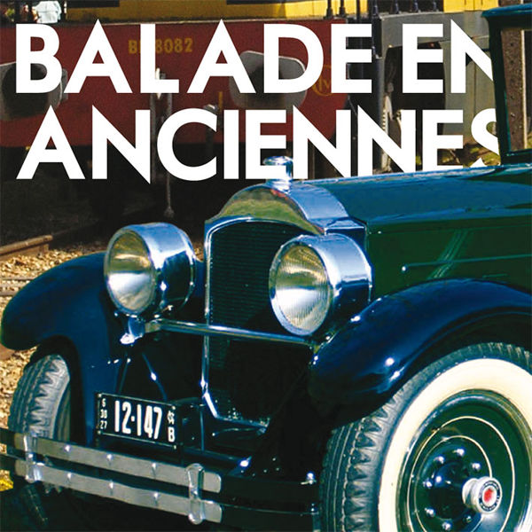 Balade en anciennes