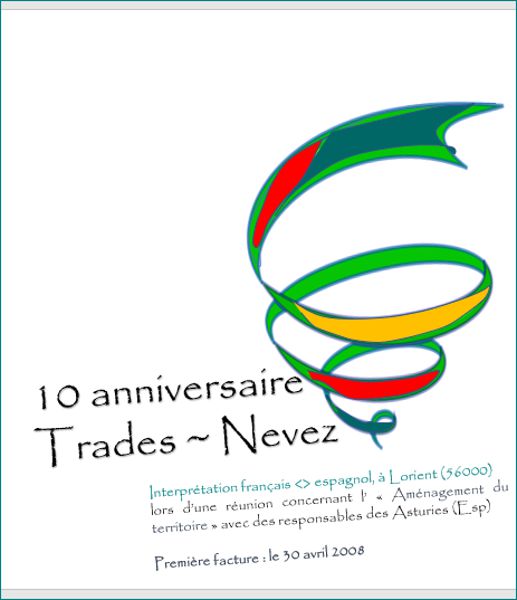 Trades-Névez fête ses dis ans