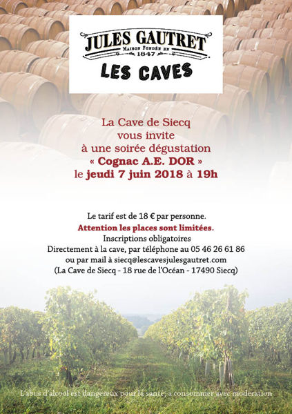 La Cave de Siecq vous invite à une soirée dégustation « Cognac A.E. DOR »
