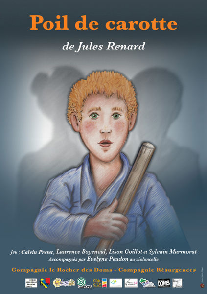 : Reprise de POIL DE CAROTTE de Jules Renard par La compagnie théâtrale Le Rocher des Doms