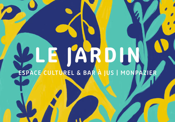 Le Jardin, Espace culturel et Bar à Jus