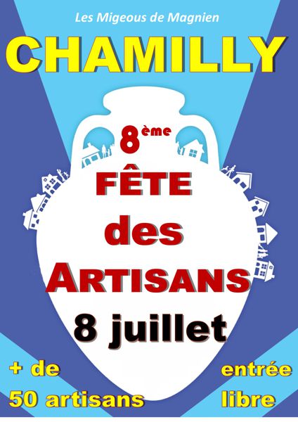 8ème FÊTE DES ARTISANS DE CHAMILLY