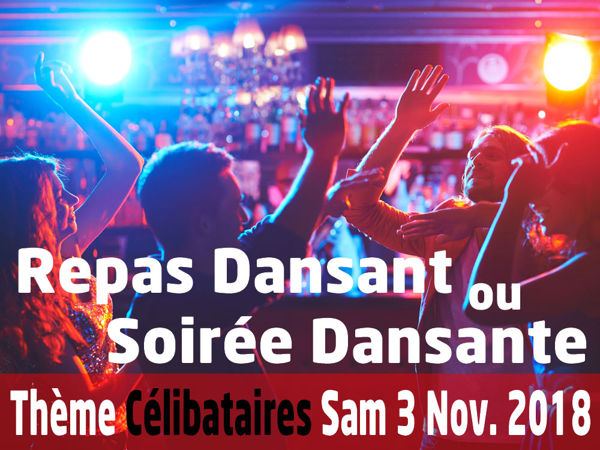 Repas Dansant pour tous, Theme celibataires - Perigueux