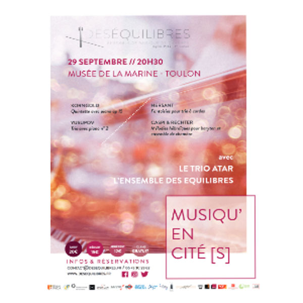 Festival Musiqu'En Cité(s) / Trio Atar (Israël), Ensemble des Equilibres / Agnès Pyka (Fr), concerts Marseille, Toulon