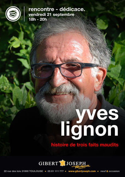 Rencontre avec Yves Lignon pour 