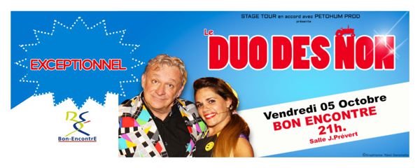 Le DUO des NON à BON-ENCONTRE