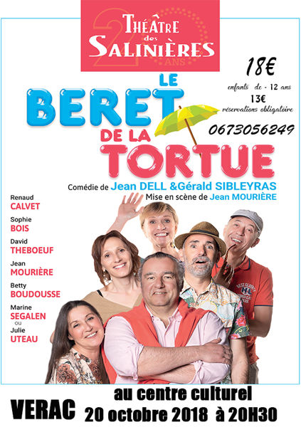 THEATRE - LE BERET DE LA TORTUE Comédie de Jean DELL et Gérald SIBLEYRAS