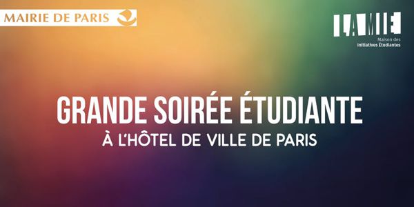 Grande Soirée Étudiante à l'Hotel de Ville de Paris