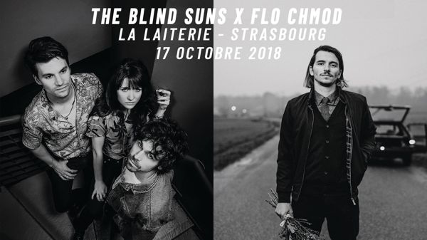 The Blind Suns + Flo Chmod