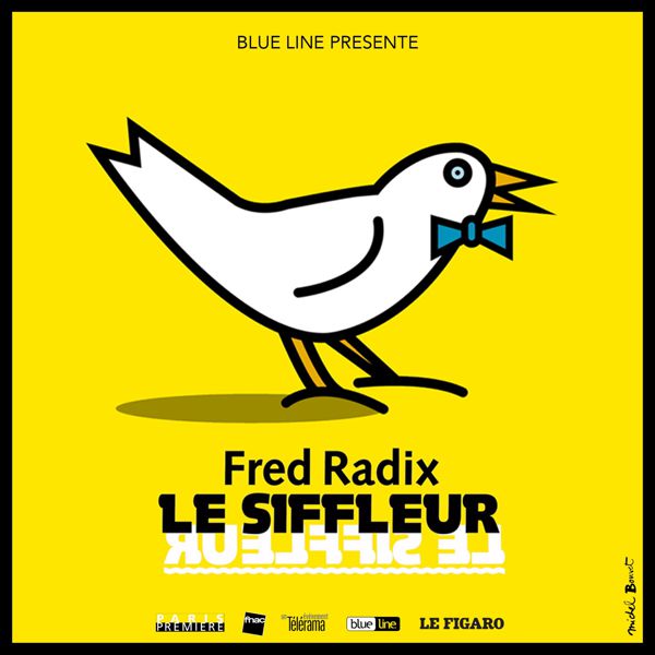 Le Siffleur (de Fred RADIX)