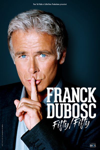 Spectacle de Franck Dubosc