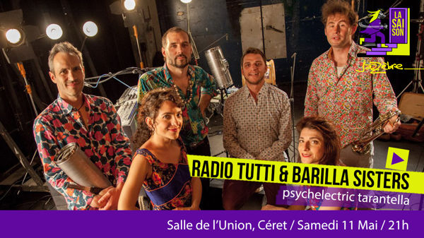 Saison Jazzèbre  - RADIO TUTTI & BARILLA SISTERS