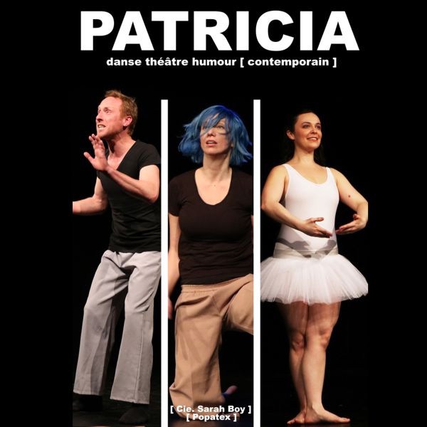 SPECTACLE ANNULE - Patricia