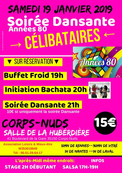 Soirée CÉLIBATAIRE avec Buffet froid/Initiation Danse Latine Bachata/Soirée Dansante Années 80 .