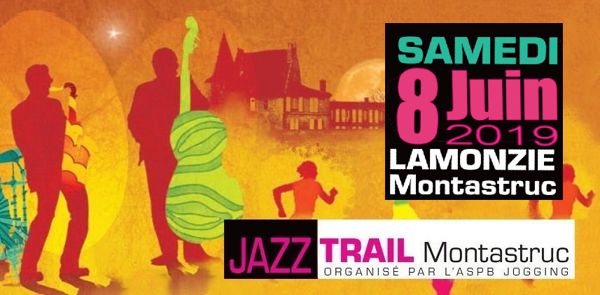 Jazz Trail Montastruc