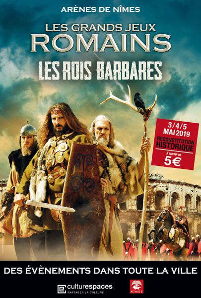 Les Rois Barbares - Grands Jeux Romains 2019