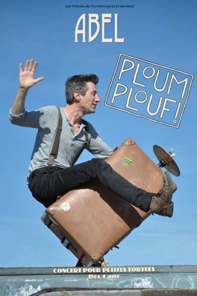 Ploum Plouf - Abel