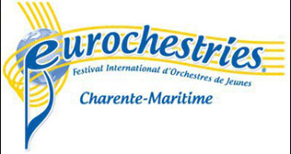 Festivals Eurochestries Charente Maritime 2019