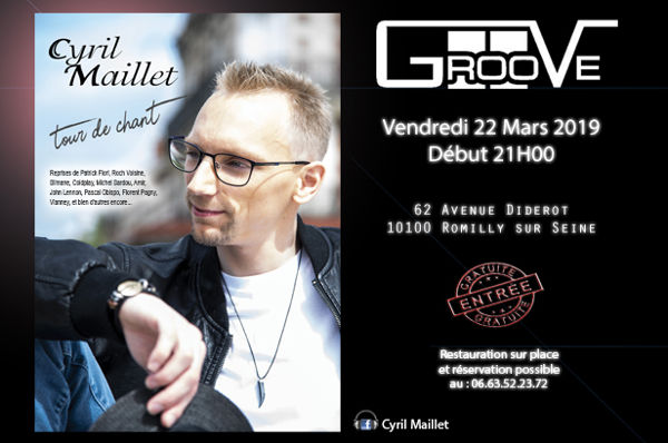 Cyril Maillet en Tour de chant au Groove