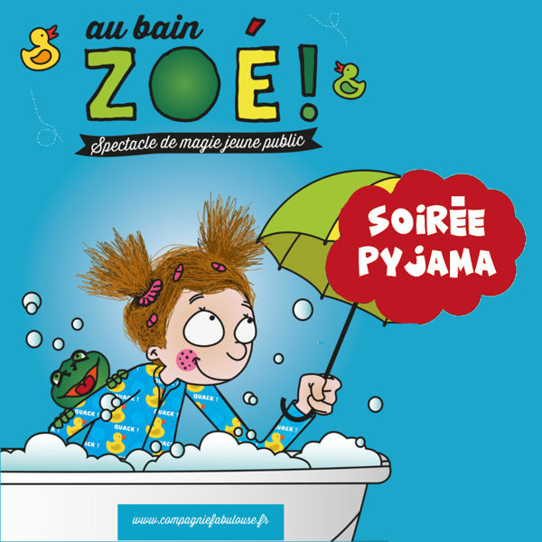 Soirée Pyjama avec Zoé