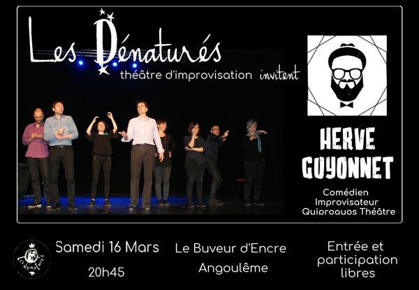 Les Dénaturés improvisent avec Hervé Guyonnet