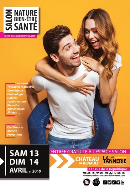 Salon Nature Bien Etre Et Sante Chateau Renault 37110 Pour Enfants Foire Salon Bien Etre Atelier Conference Debat