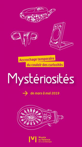 Mystériosités - Accrochage temporaire du Couloir des curiosités